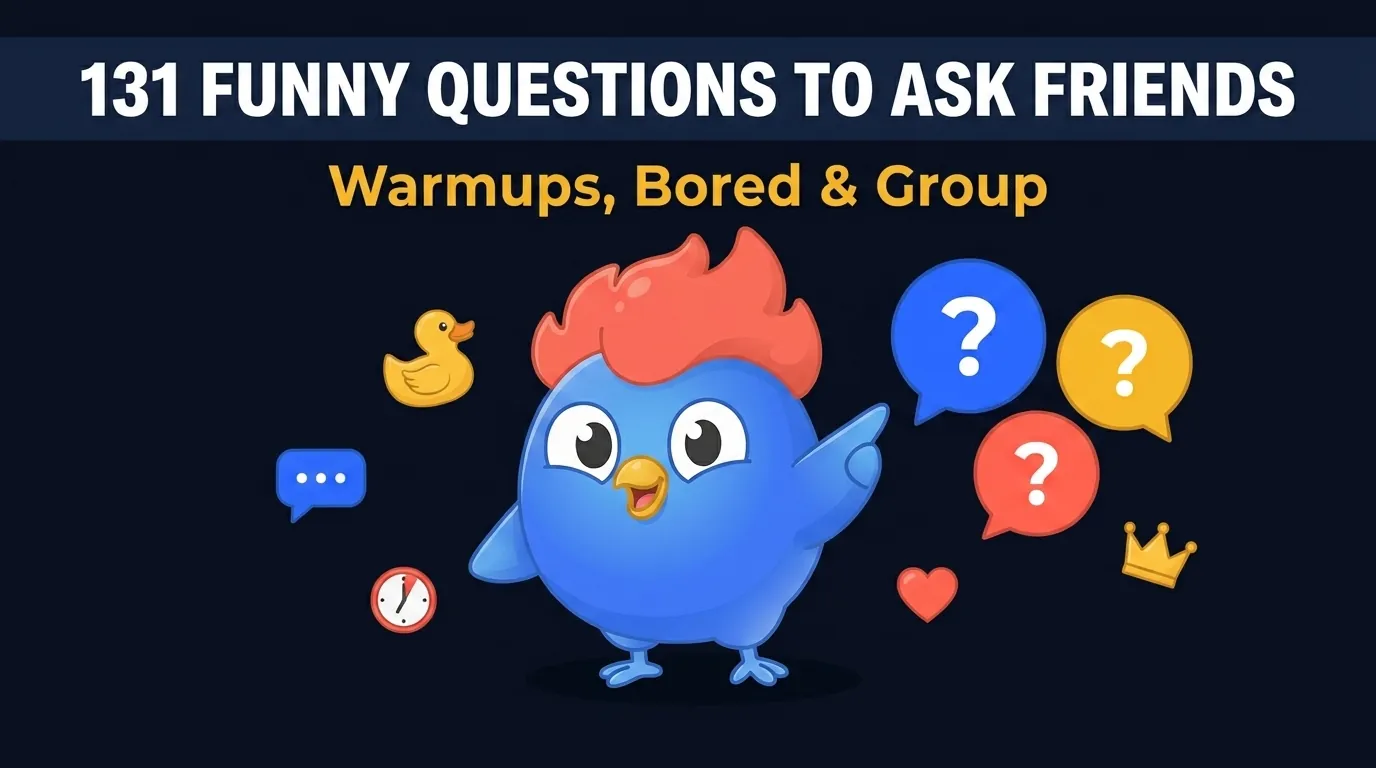 131 Funny Questions to Ask Friends across 7 use cases including 17 warmups, 19 silly, 23 when bored, 19 group, 21 hypotheticals, 17 hot takes, 15 one-on-one with LearnClash laugh-rate data from 520 funny duels