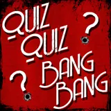 Quiz Quiz Bang Bang podcast logo