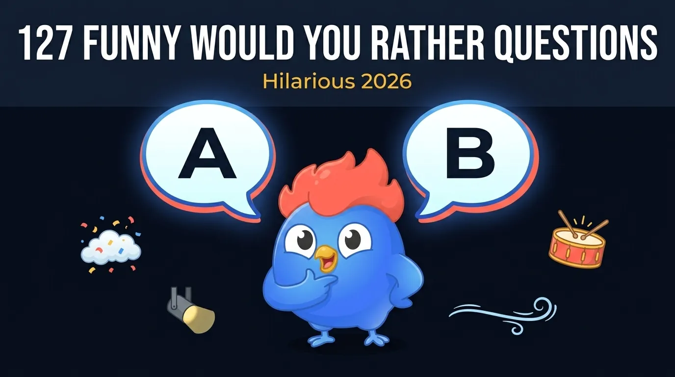 127 Funny Would You Rather Questions [Hilarious 2026]