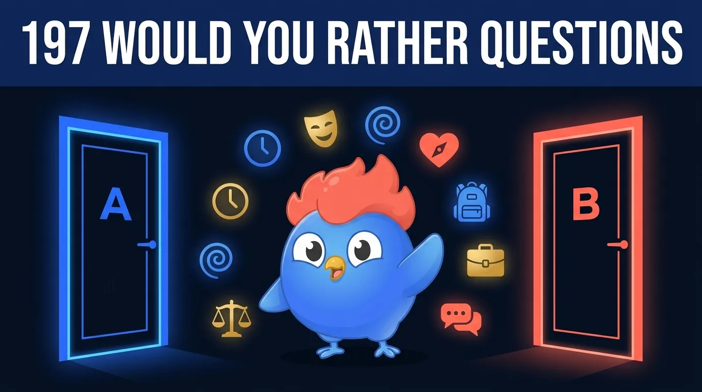 197 Would You Rather Questions [Funny, Hard & Weird]